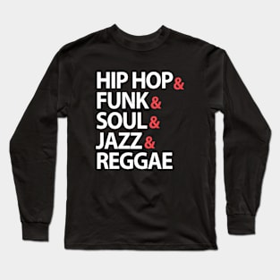 HIP-HOP FUNK SOUL JAZZ Long Sleeve T-Shirt